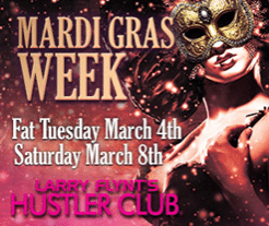 Larry Flynt’s Hustler Club Mardi Gras (Press Release)